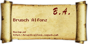 Brusch Alfonz névjegykártya